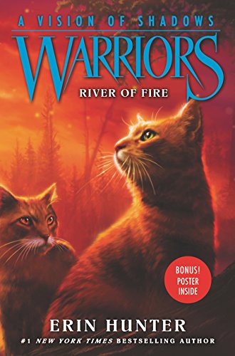 River of Fire (Warriors: A Vision of Shadows #5)