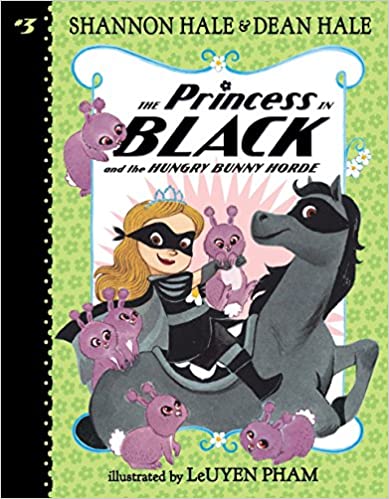 The Princess in Black and the Hungry Bunny Horde (Princess in Black