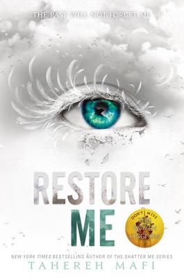 Restore Me (Shatter Me #4)