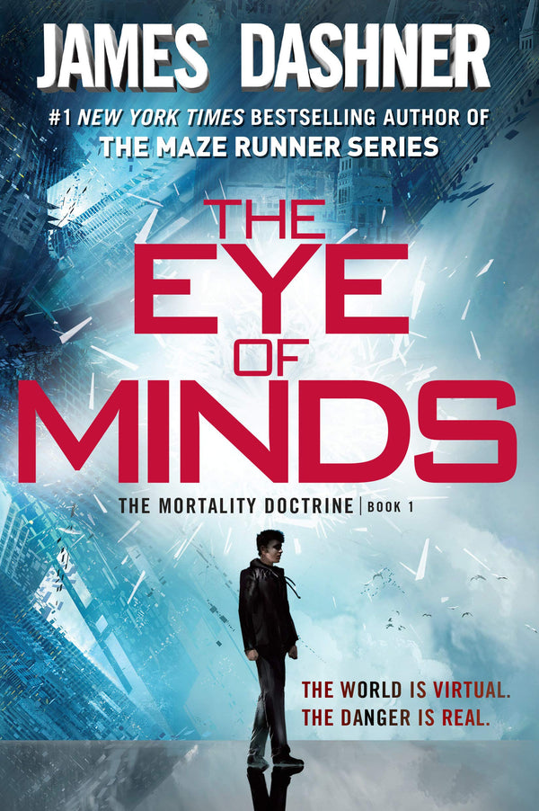 The Eye of Minds (Mortality Doctrine #1)
