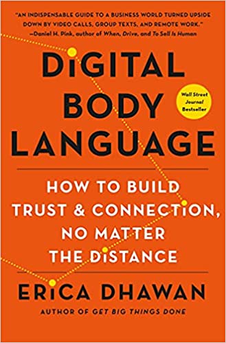 Digital Body Language: How to Build Trust and Connection, No Matter the Distance