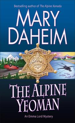 The Alpine Yeoman (Emma Lord #25)