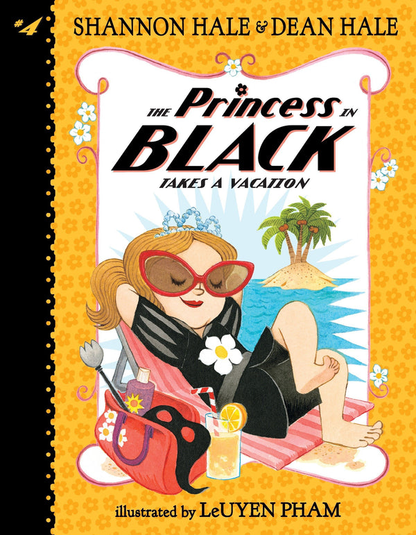 The Princess in Black Takes a Vacation (Princess in Black #4)