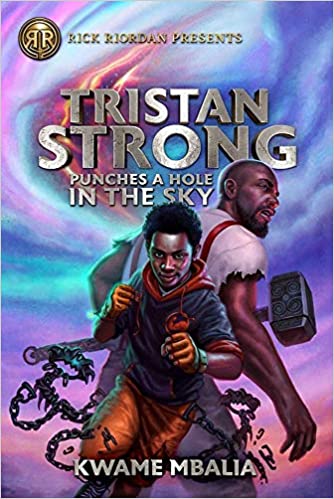 Tristan Strong Punches a Hole in the Sky (Tristan Strong #1)