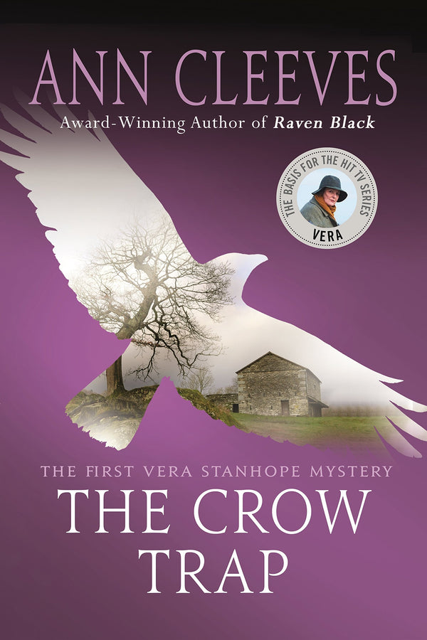 The Crow Trap: The First Vera Stanhope Mystery (Vera Stanhope #1)