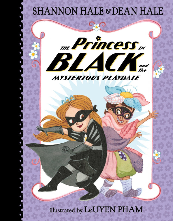The Princess in Black and the Mysterious Playdate (Princess in Black #5)