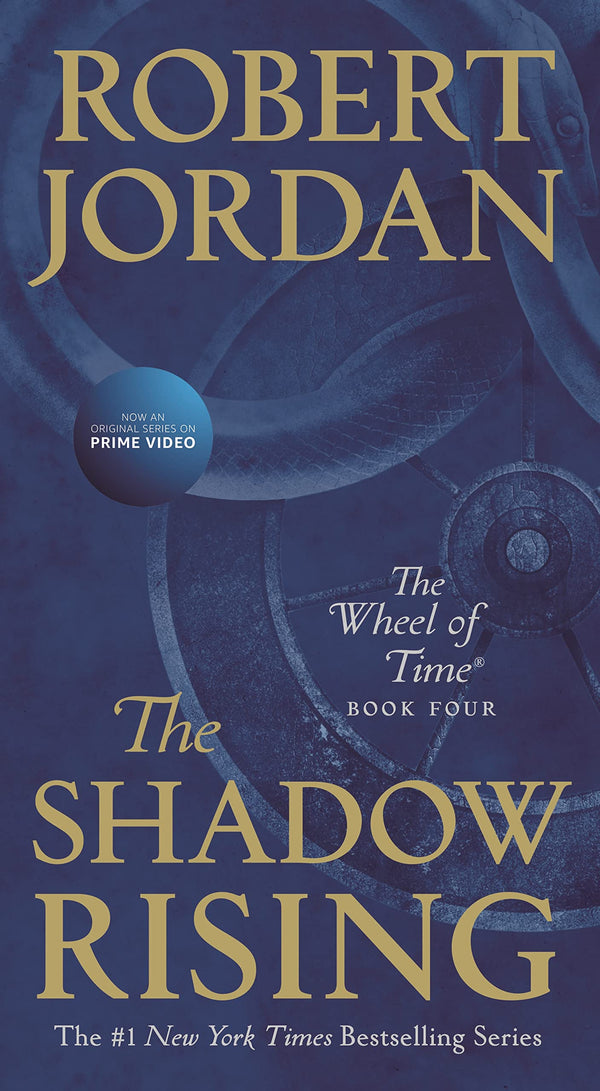 The Shadow Rising: Book Four of 'The Wheel of Time' (Wheel of Time #4)