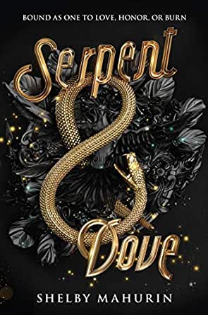 Serpent & Dove (Serpent & Dove #1)