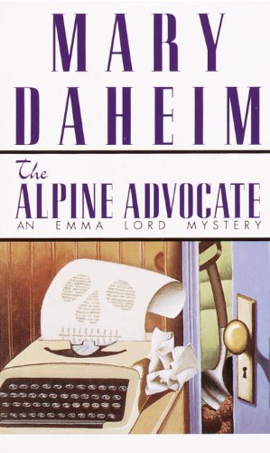 The Alpine Advocate (Emma Lord #1)