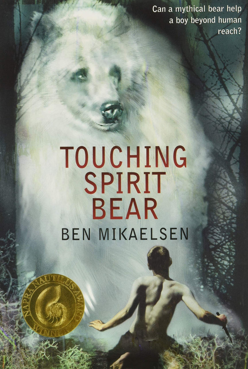 Touching Spirit Bear (Spirit Bear