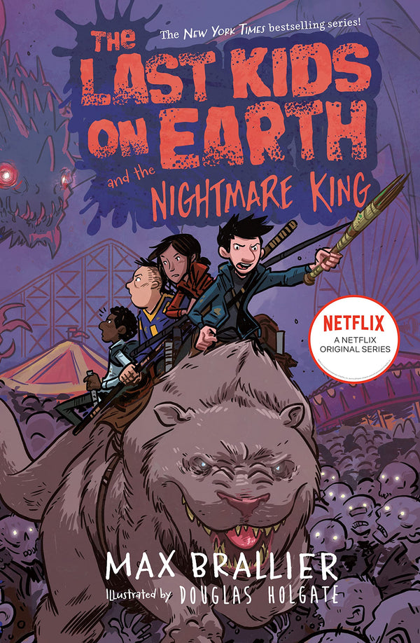 The Last Kids on Earth and the Nightmare King (Last Kids on Earth #3)