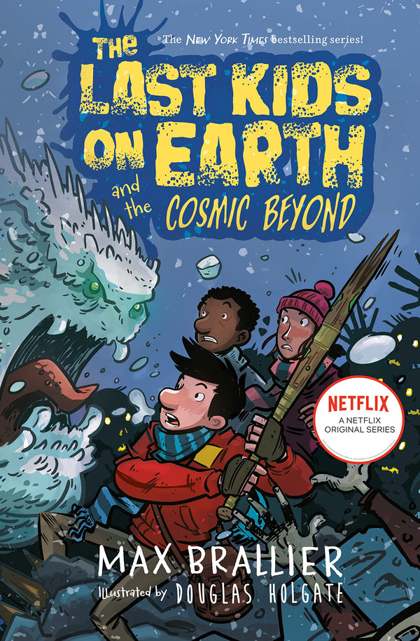 The Last Kids on Earth and the Cosmic Beyond (Last Kids on Earth #4)