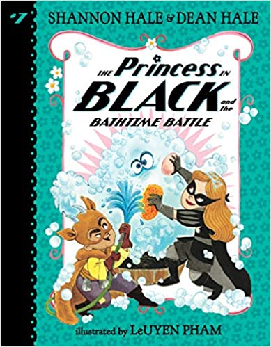The Princess in Black and the Bathtime Battle (Princess in Black #7)