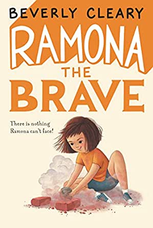 Ramona the Brave (Ramona #3)