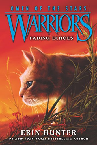 Fading Echoes (Warriors: Omen of the Stars #2)