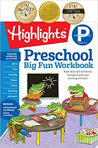The Big Fun Preschool Activity Book: Build Skills and Confidence Through Puzzles and Early Learning Activities! (Highlights Big Fun Activity Workbooks)
