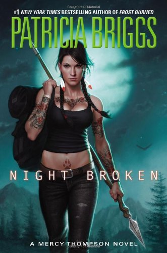 Night Broken (Mercy Thompson Novel #8)
