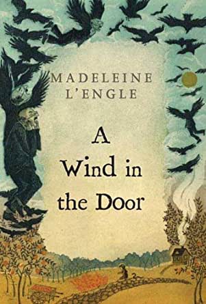 A Wind in the Door (Wrinkle in Time Quintet #2)