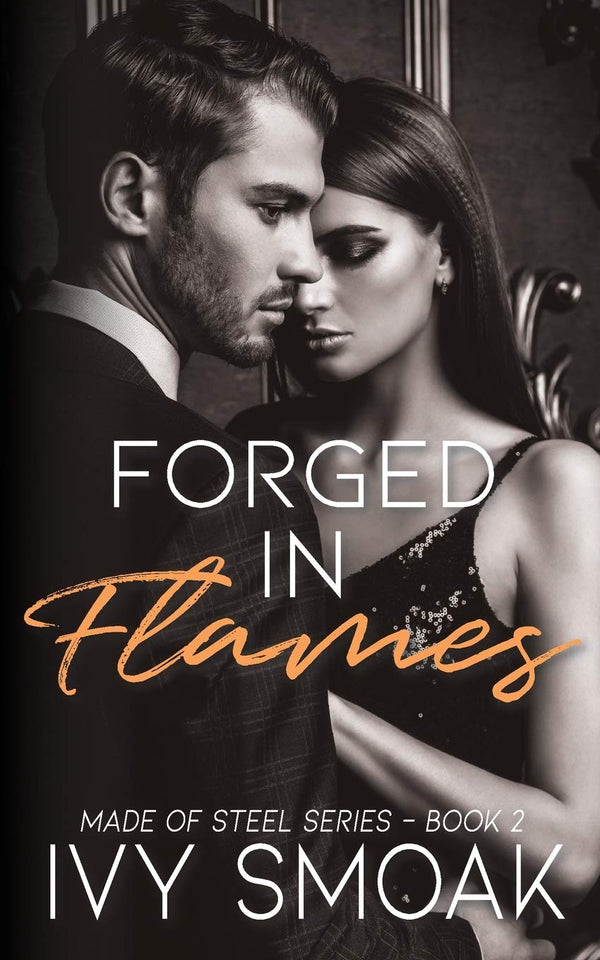 Forged in Flames (Made of Steel #2)