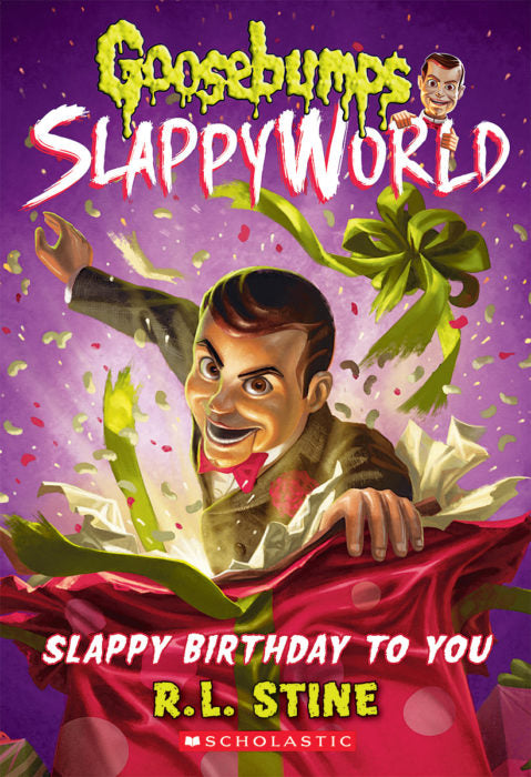 Slappy Birthday to You (Goosebumps Slappyworld #1)