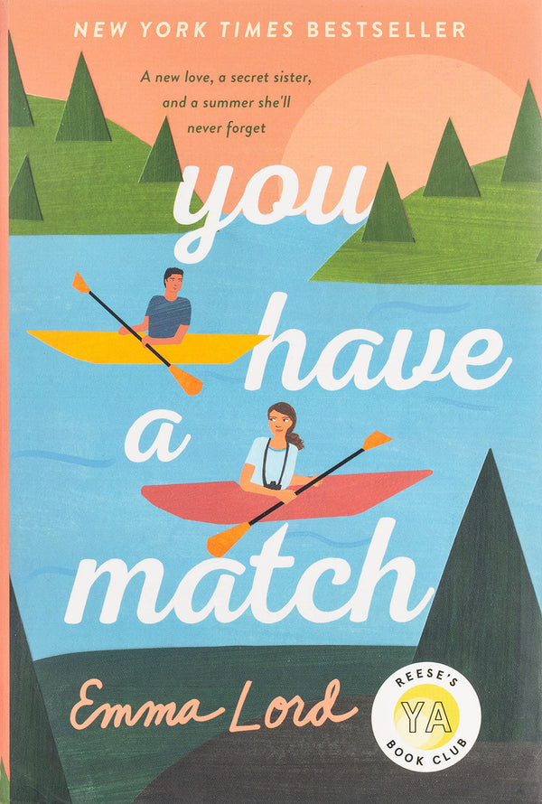 You Have a Match