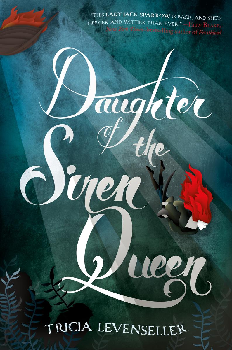 Daughter of the Siren Queen (Daughter of the Pirate King
