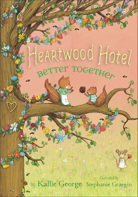 Better Together (Heartwood Hotel #3)