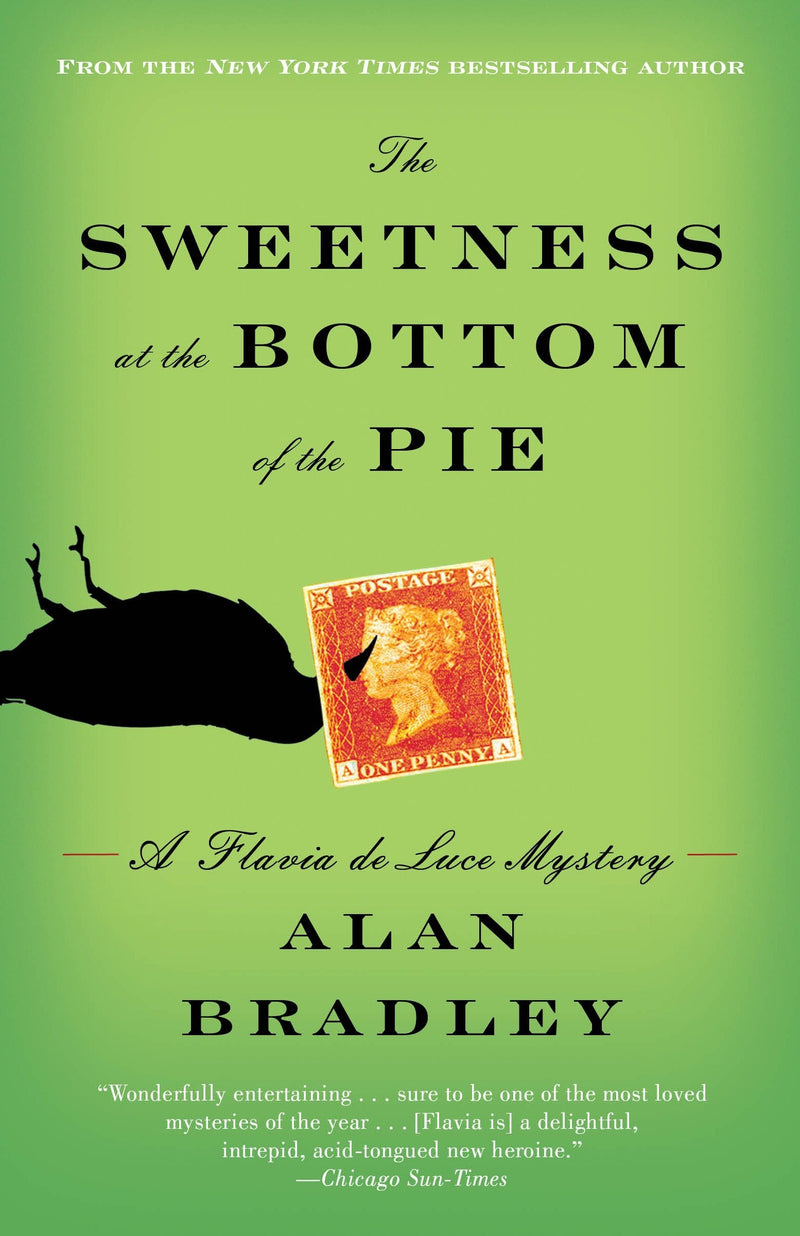 The Sweetness at the Bottom of the Pie (A Flavia de Luce Mystery