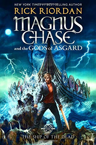 The Ship of the Dead (Magnus Chase and the Gods of Asgard