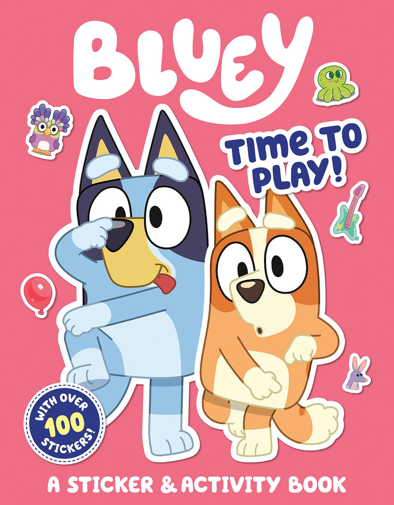 Time to Play!: A Sticker & Activity Book (Bluey)