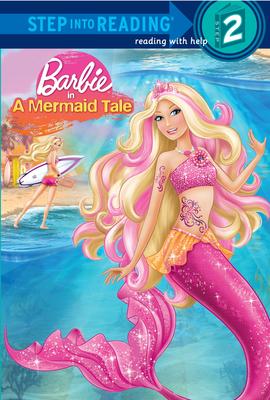 Barbie in a Mermaid Tale (Barbie) (Step Into Reading)