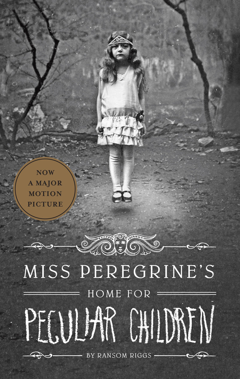 Miss Peregrine's Home for Peculiar Children (Miss Peregrine's Peculiar Children