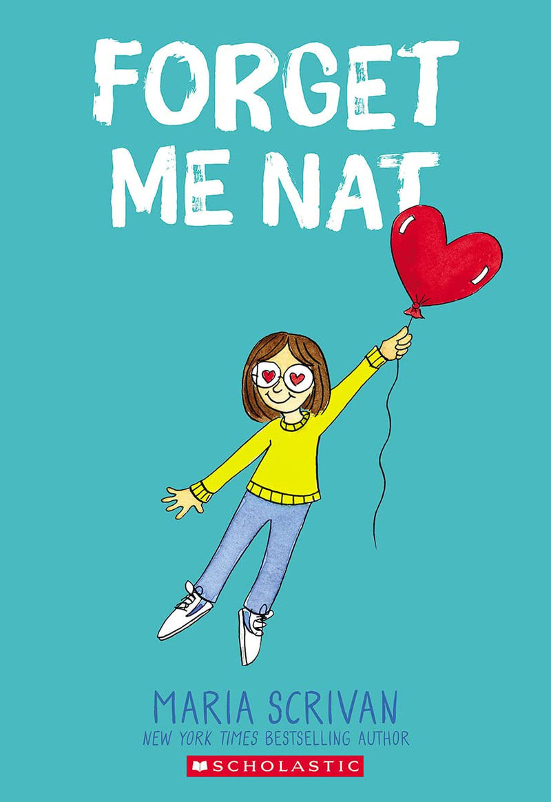 Forget Me Nat: A Graphic Novel (Nat Enough
