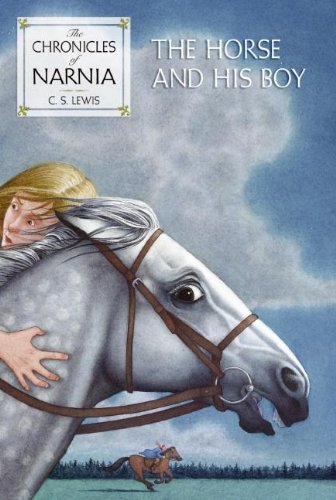 The Horse and His Boy (Chronicles of Narnia #3)