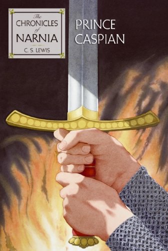 Prince Caspian: The Return to Narnia (Chronicles of Narnia