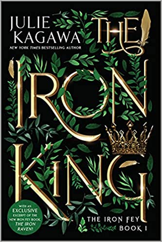 The Iron King Special Edition (Iron Fey #1)