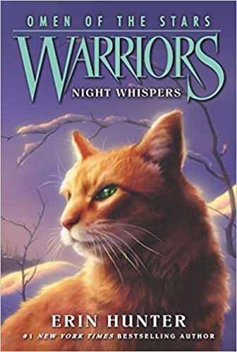Night Whispers (Warriors: Omen of the Stars #3)