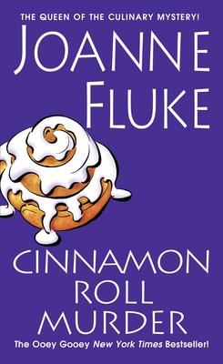 Cinnamon Roll Murder (Hannah Swensen Mystery #15)