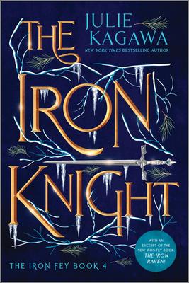 The Iron Knight (Iron Fey #4)