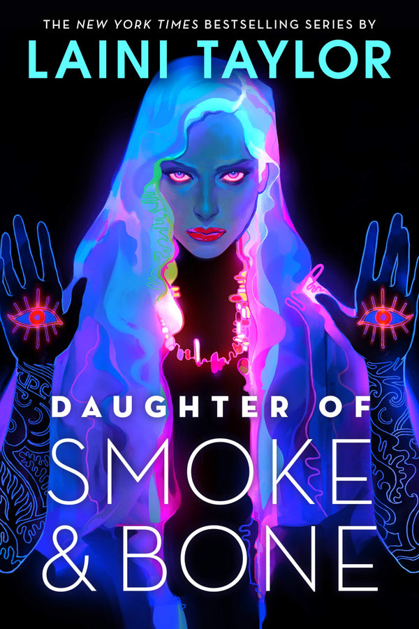 Daughter of Smoke & Bone (Daughter of Smoke & Bone #1)
