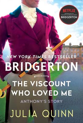 Viscount Who Loved Me (Bridgertons #2)
