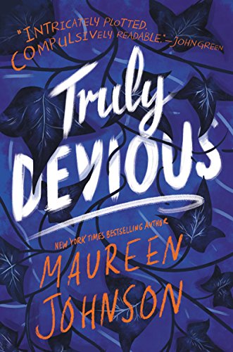 Truly Devious: A Mystery (Truly Devious