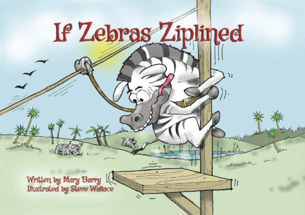 If Zebras Ziplined