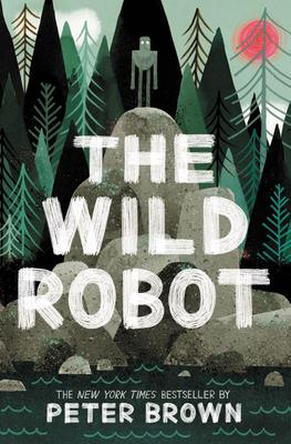 The Wild Robot (Wild Robot #1)