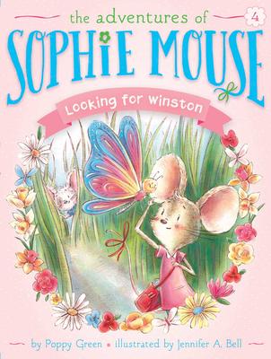 Looking for Winston (Adventures of Sophie Mouse #4)