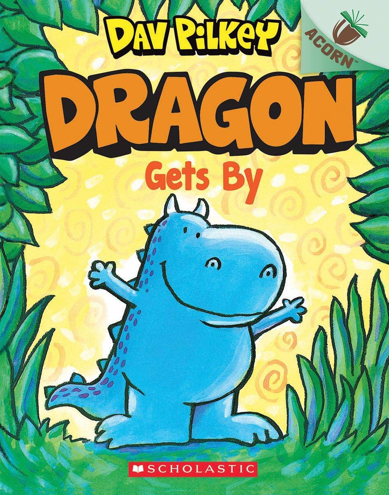 Dragon Gets By: An Acorn Book (Dragon