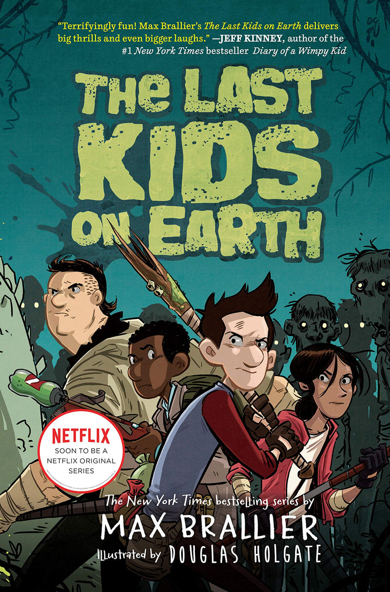 The Last Kids on Earth (Last Kids on Earth