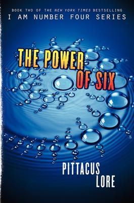 The Power of Six (Lorien Legacies #2)