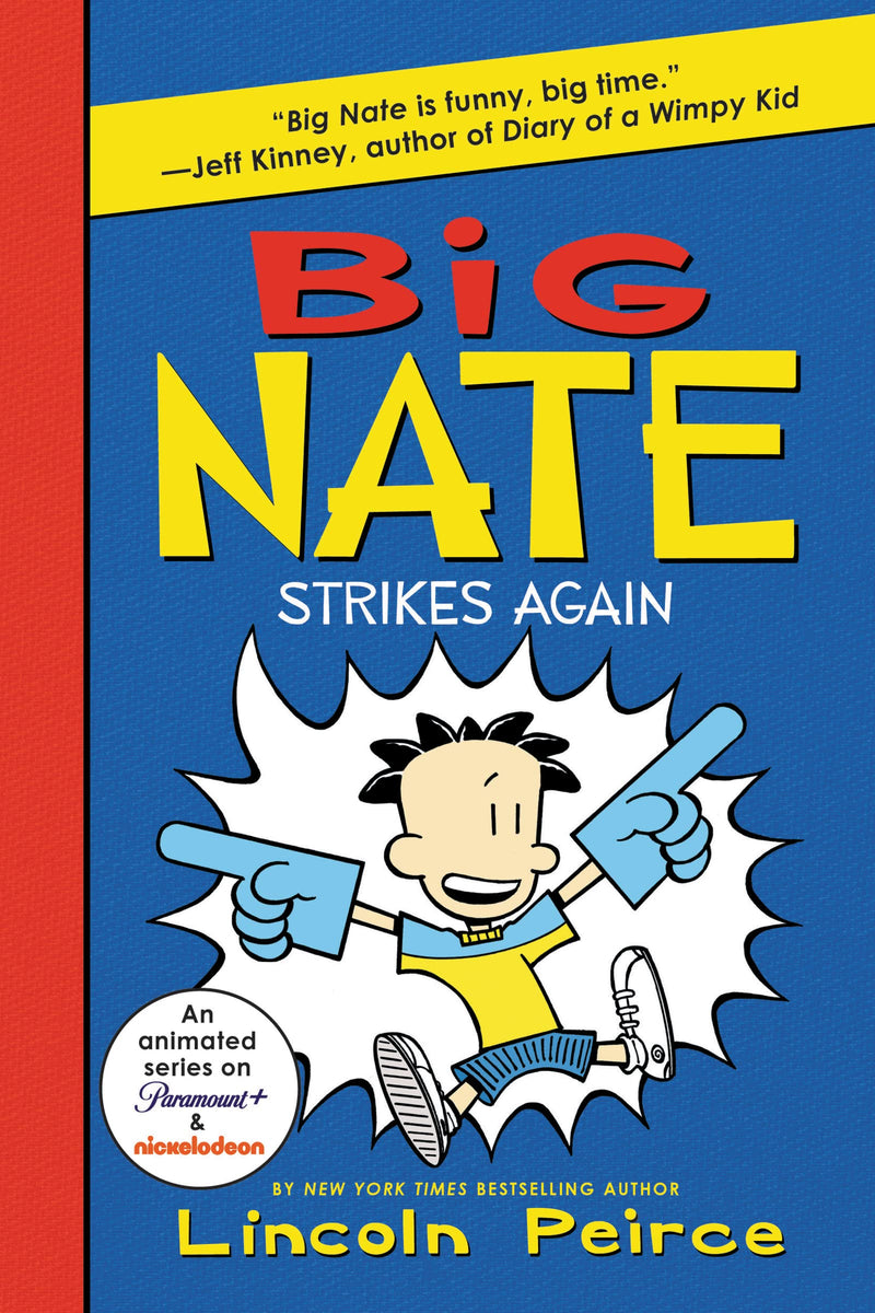 Big Nate Strikes Again (Big Nate