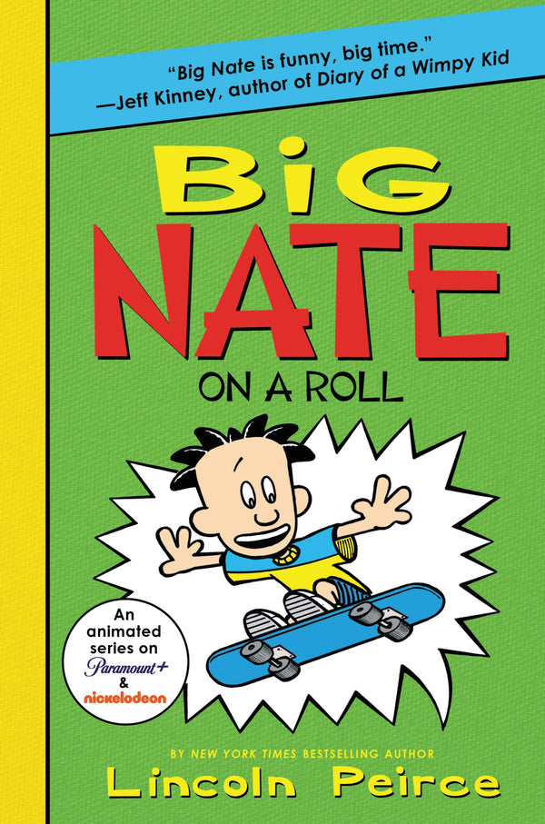 Big Nate on a Roll (Big Nate #3)